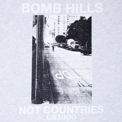 Bomb Hills Not Countries Tee [Ash]