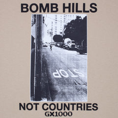 Bomb Hills Not Countries Tee -[Sand w/ Black Font]