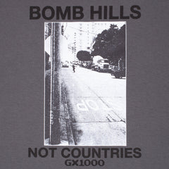 Bomb Hills Not Countries Tee [Charcoal W/ Black Font]