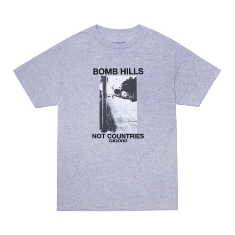 Bomb Hills Not Countries Tee [ Heather Grey w/ Black Font]