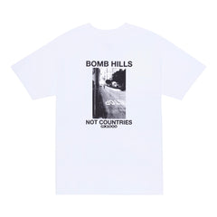 Bomb Hills Not Countries Tee [White]